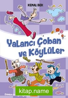 Yalancı Çoban ve Köylüler