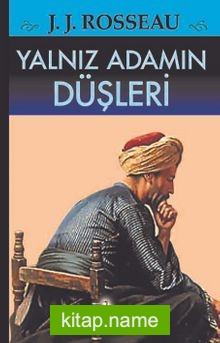 Yalnız Adamın Düşleri