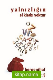 Yalnızlığın El Kitabı Yoktur