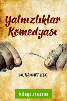 Yalnızlıklar Komedyası