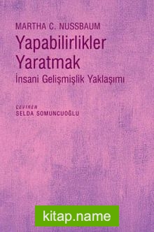 Yapabilirlikler Yaratmak İnsani Gelişmişlik Yaklaşımı