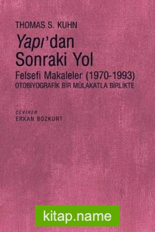 Yapı’dan Sonraki Yol Felsefi Makaleler (1970-1993)