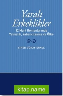 Yaralı Erkeklikler