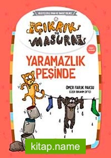 Yaramazlık Peşinde / Çıkrık ve Masura 1