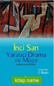 Yaratıcı Drama ve Müze Sanatlar Eğitimi