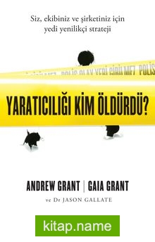 Yaratıcılığı Kim Öldürdü?