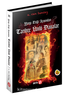 Yargı Etiği Açısından Tarihte Ünlü Davalar