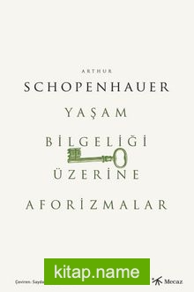 Yaşam Bilgeliği  Üzerine Aforizmalar