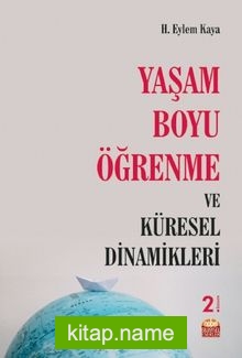 Yaşam Boyu Öğrenme ve Küresel Dinamikleri