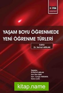 Yaşam Boyu Öğrenmede Yeni Öğrenme Türleri