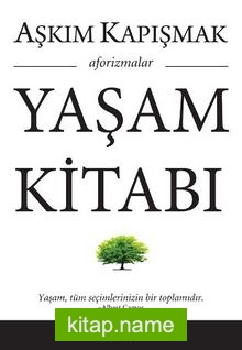 Yaşam Kitabı Aforizmalar