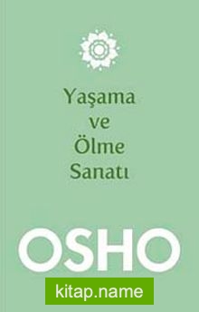 Yaşama ve Ölme Sanatı