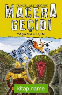 Yaşamak İçin / Macera Geçidi 12 (Ciltli)