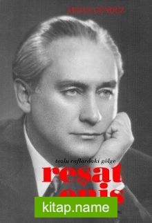 Yaşamı Eserleri Reşat Enis Tozlu Raflardaki Gölge