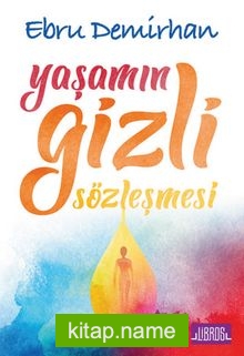 Yaşamın Gizli Sözleşmesi