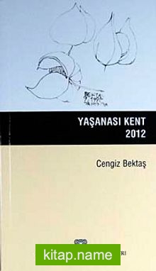 Yaşanası Kent 2012