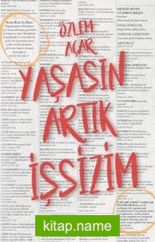 Yaşasın Artık İşsizim