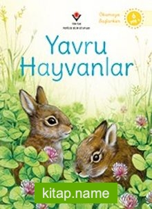 Yavru Hayvanlar / Okumaya Başlarken