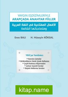 Yaygın Eşdizimleriyle Arapçada Anahtar Fiiller