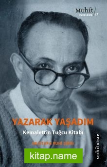 Yazarak Yaşadım  Kemalettin Tuğcu Kitabı