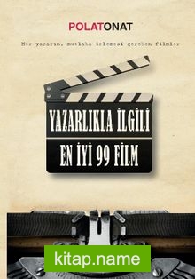 Yazarlıkla İlgili En İyi 99 Film