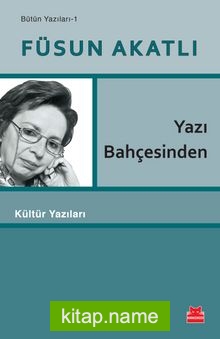 Yazı Bahçesinden
