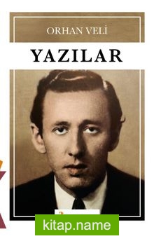 Yazılar / Orhan Veli