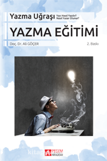 Yazma Eğitimi Yazı Nasıl Yazılır? Nasıl Yazar Olunur?