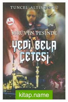 Yedi Bela Çetesi / Serüven Peşinde 7