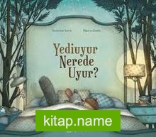 Yediuyur Nerede Uyur?