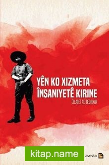 Yen Ko Xizmeta İnsaniyete Kirine