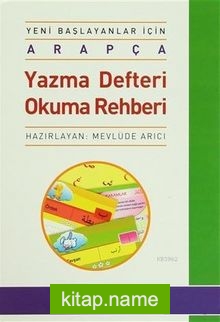 Yeni Başlayanlar İçin Arapça Yazma Defteri Okuma Rehberi