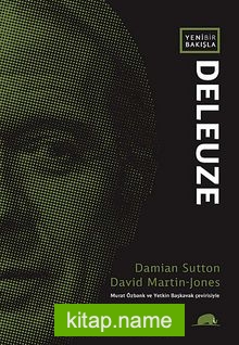 Yeni Bir Bakışla Deleuze