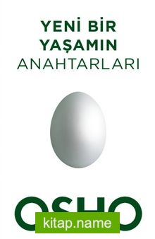 Yeni Bir Yaşamın Anahtarları