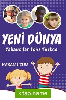 Yeni Dünya Yabancılar İçin Türkçe