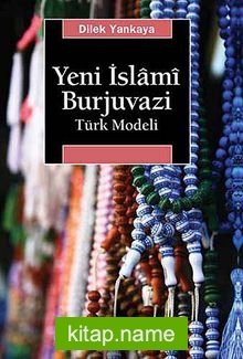 Yeni İslami Burjuvazi Türk Modeli