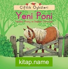 Yeni Poni / Çiftlik Öyküleri