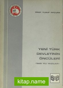 Yeni Türk Devletinin Öncüleri 1928 Yazıları (1-I-30)