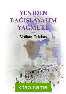 Yeniden Bağışlayalım Yağmuru