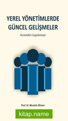Yerel Yönetimde Güncel Gelişmeler