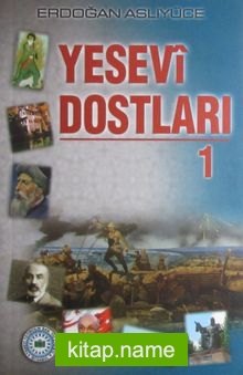 Yesevi Dostları 1