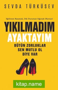 Yıkılmadım Ayaktayım