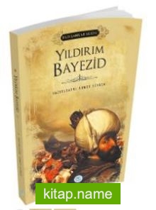 Yıldırım Bayezid (Padişahlar Serisi)