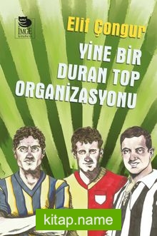 Yine Bir Duran Top Organizasyonu