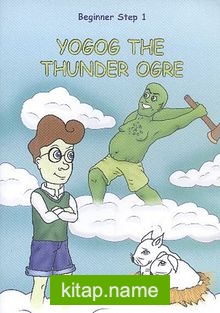 Yogog The Thunder Ogre / Beginner Step 1