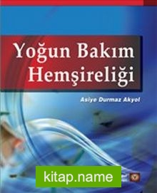 Yoğun Bakım Hemşireliği