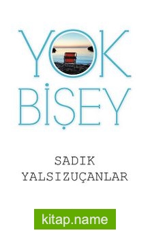 Yok Bişey