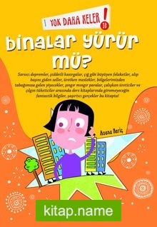 Yok Daha Neler! Binalar Yürür mü?