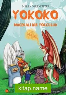 Yokoko Maceralı Bir Yolculuk