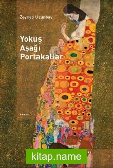 Yokuş Aşağı Portakallar